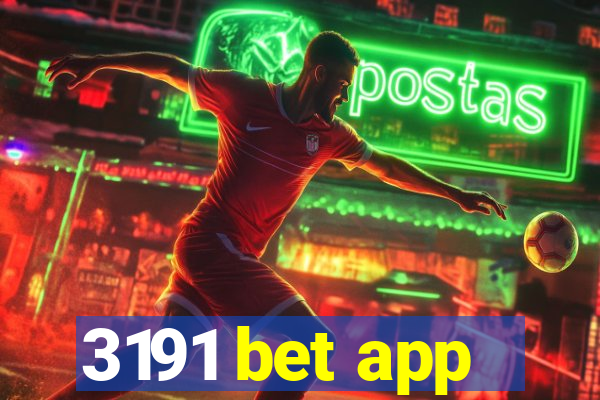 3191 bet app